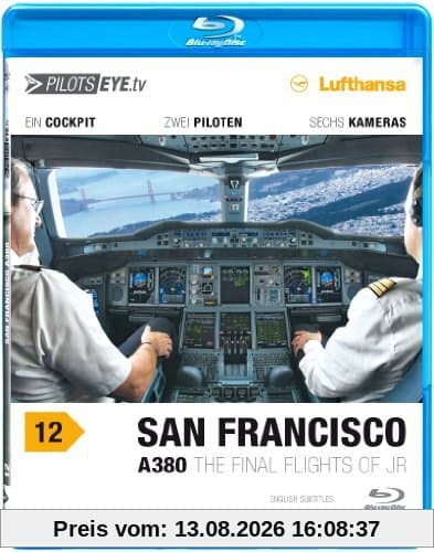 PilotsEYE.tv | SAN FRANCISCO A380 |:| Blu-ray Disc® |:| Cockpitflug LUFTHANSA | Airbus A380 | The final flights of JR | Bonus: Toulouse Simulator