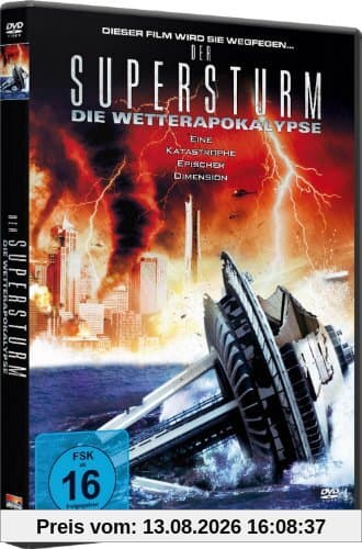 Der Supersturm Die Wetterapokalypse