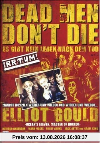 Dead Men Don't Die - Es gibt kein Leben nach dem Tod