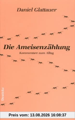 Ameisenzählung: Kommentare zum Alltag