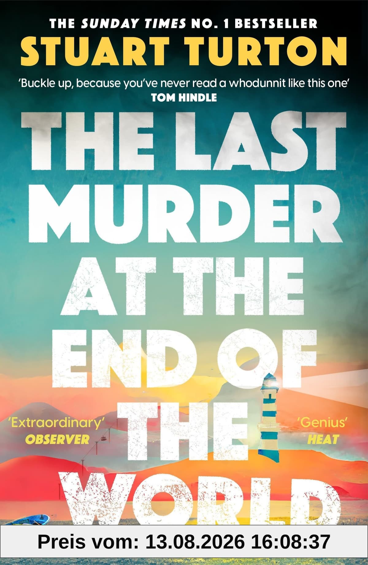 The Last Murder at the End of the World: The Number One Sunday Times bestseller
