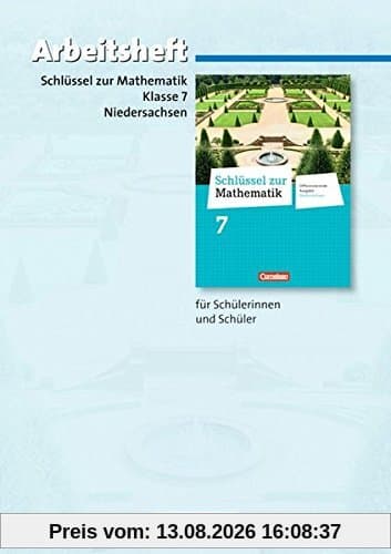 Schlüssel zur Mathematik - Differenzierende Ausgabe Niedersachsen: 7. Schuljahr - Arbeitsheft mit eingelegten Lösungen