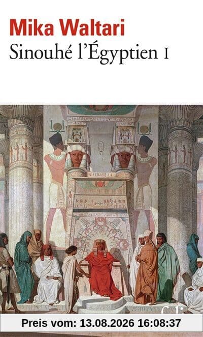 Sinouhé l'Egyptien. Vol. 1