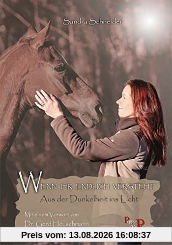 WENN IHR ENDLICH VERSTEHT: Aus der Dunkelheit ins Licht