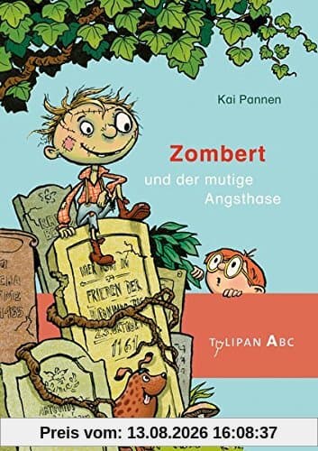 Zombert und der mutige Angsthase
