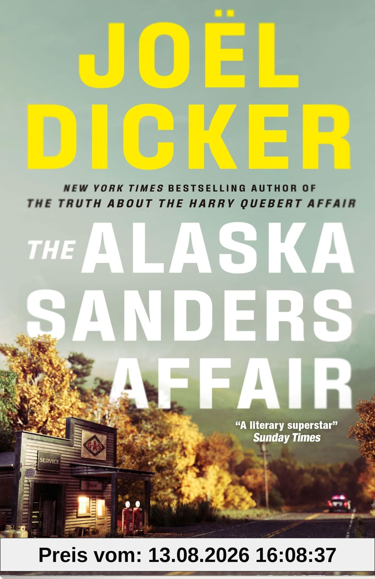 The Alaska Sanders Affair: From the master of the plot twist
