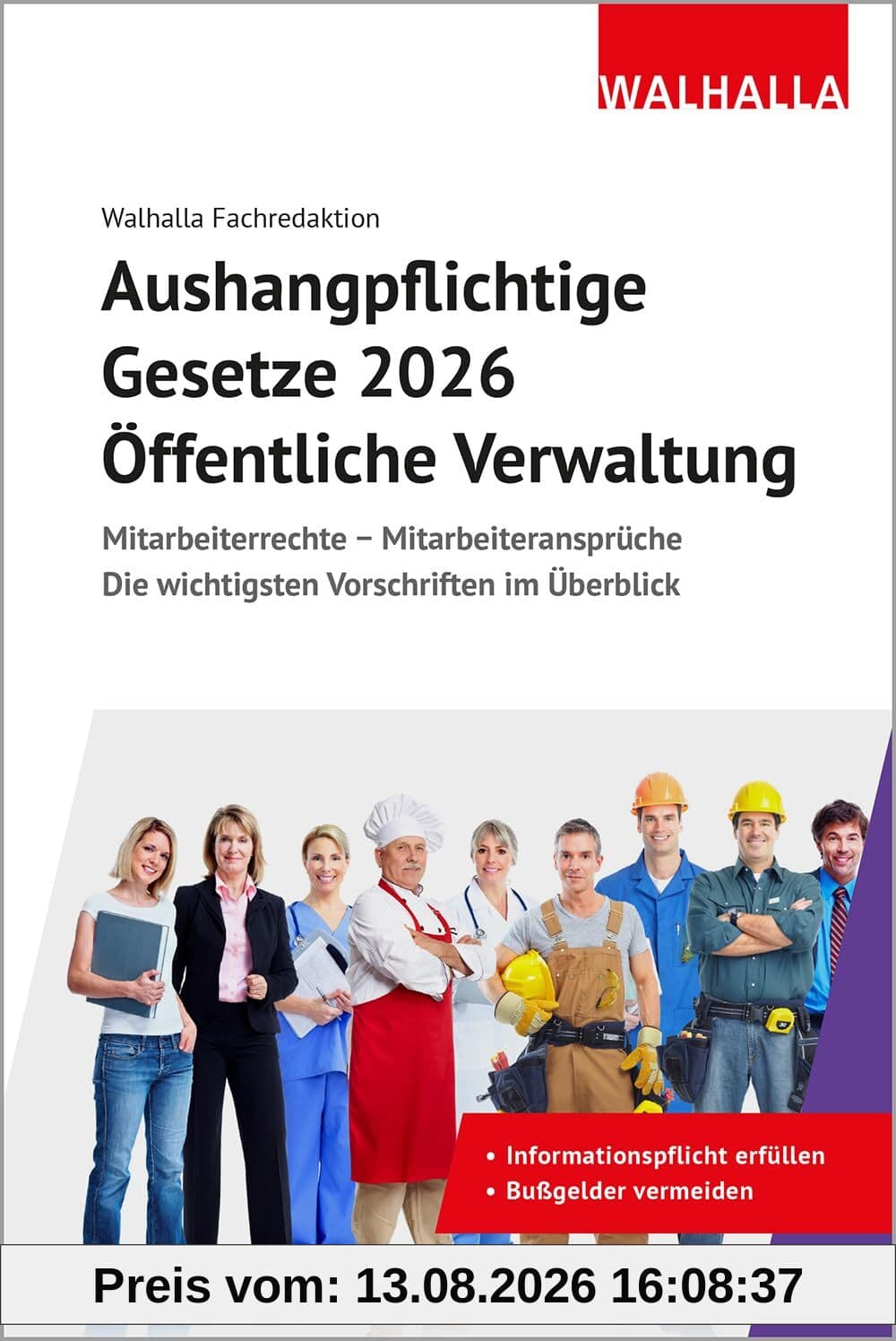 Aushangpflichtige Gesetze 2026 Öffentliche Verwaltung: Mitarbeiterrechte - Mitarbeiteransprüche; Die wichtigsten Vorschriften im Überblick; Mit Kordel zum Aushängen