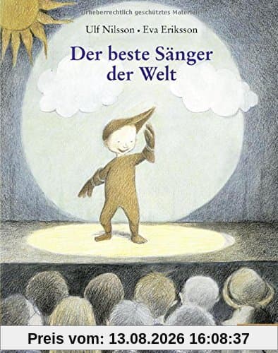 Der beste Sänger der Welt: Vierfarbiges Bilderbuch (MINIMAX)