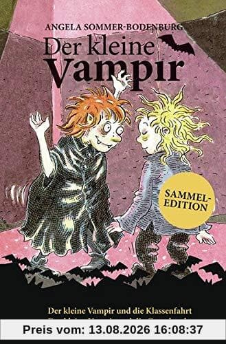 Der kleine Vampir: Der kleine Vampir und die Klassenfahrt, Der kleine Vampir und die Gruselnacht