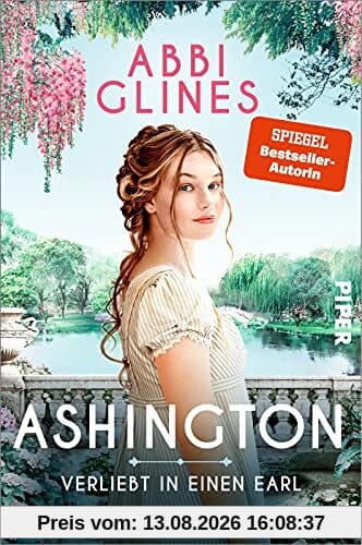 Ashington – Verliebt in einen Earl: Roman | Für Fans von Regency Romance und »Bridgerton«