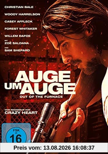 Auge um Auge - Out of the Furnace