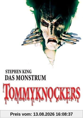 Stephen King - Das Monstrum - Tommyknockers