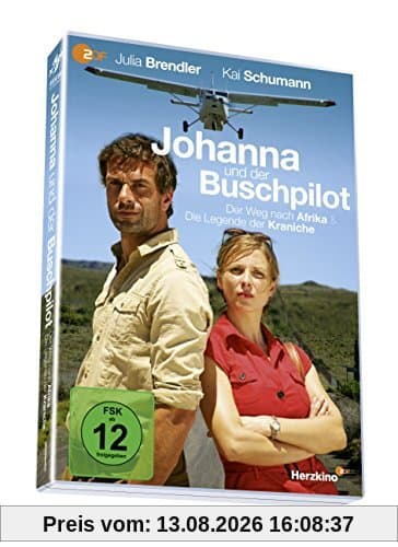 Johanna und der Buschpilot: Der Weg nach Afrika / Die Legende der Kraniche