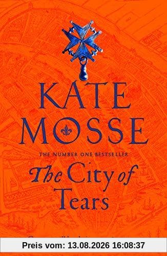The City of Tears (The Burning Chambers)