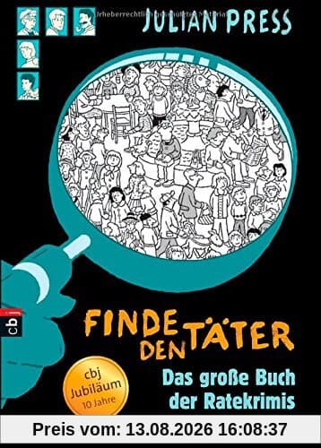 Finde den Täter Sammelband: Jubliläumsausgabe