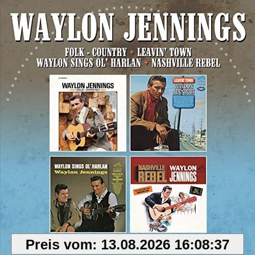 Folk-Country / Leavin' Town / Waylon Sings Ol' Harlan / Nashville Rebel - 4 Albums On 2CDs