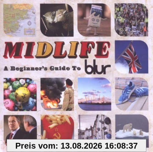 Midlife: A Beginner's Guide to Blur