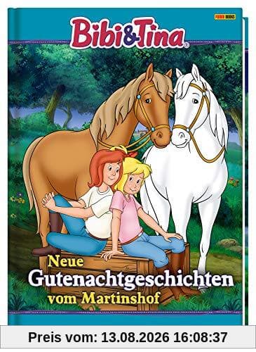 Bibi & Tina: Neue Gutenachtgeschichten vom Martinshof