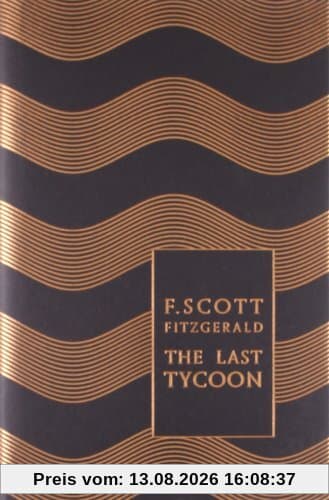 The Last Tycoon (Penguin Hardback Classics)