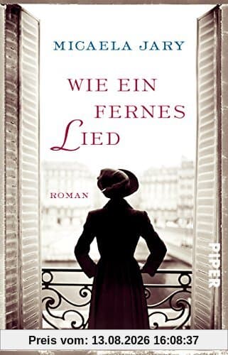 Wie ein fernes Lied: Roman