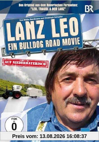 Lanz Leo - Ein Bulldog Road Movie auf Niederbayerisch