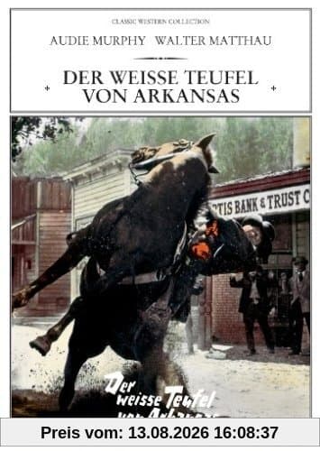 Der weiße Teufel von Arkansas