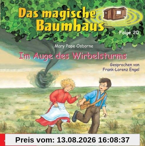 Das Magische Baumhaus 20/im Auge des Wirbelsturms