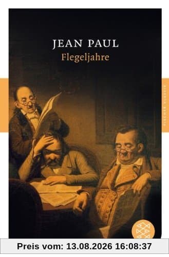 Flegeljahre: Roman (Fischer Klassik)