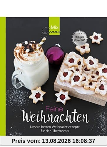 Feine Weihnachten: Unsere besten Weihnachtsrezepte für den Thermomix