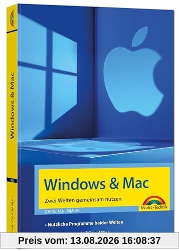 Windows und Mac – Zwei Welten gemeinsam nutzen - Daten synchronisieren, Programme und Apps gemeinsam nutzen