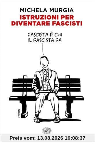 Istruzioni per diventare fascisti