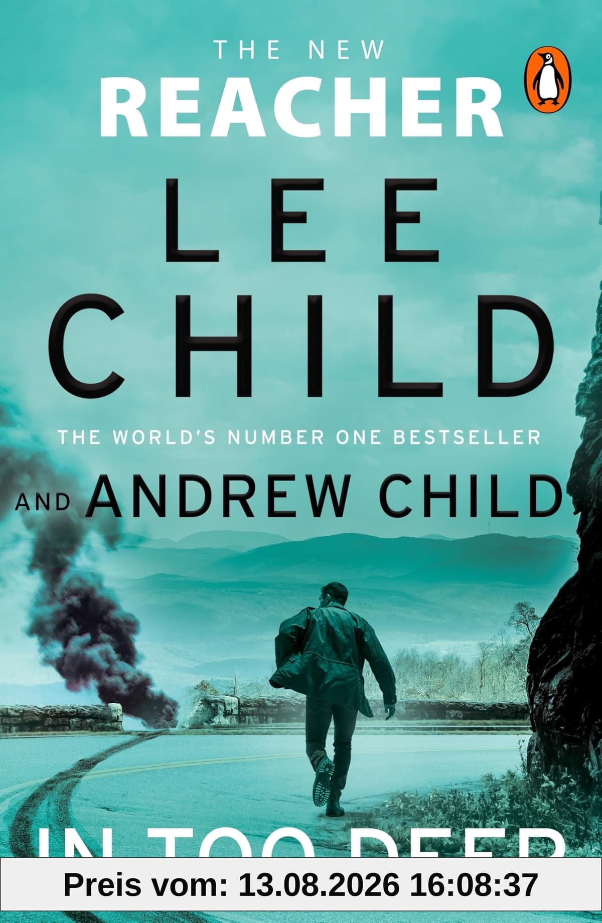 In Too Deep: Pre-order the gripping new Jack Reacher thriller from the No.1 Sunday Times bestseller (Jack Reacher, 29)