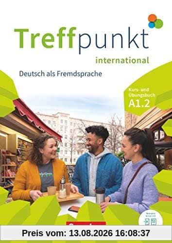 Treffpunkt - Deutsch für die Integration - Internationale Ausgabe – Deutsch als Fremdsprache - A1: Teilband 2: Kurs- und Übungsbuch - Inkl. E-Book und PagePlayer-App