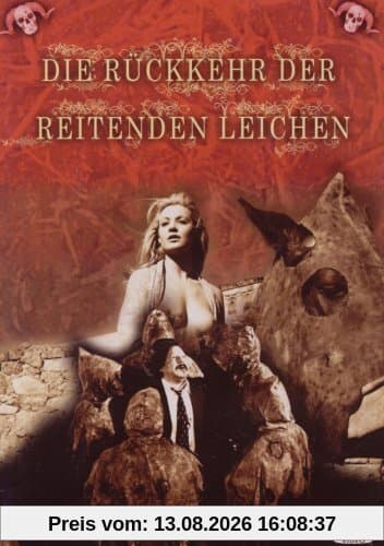 Die Rückkehr der reitenden Leichen