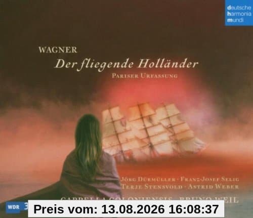 Wagner: Der Fliegende Holländer (Pariser Urfassung 1841)