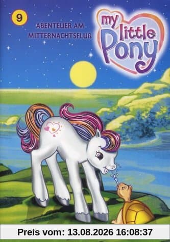 Mein kleines Pony 09 - Abenteuer am Mitternachtsfluss
