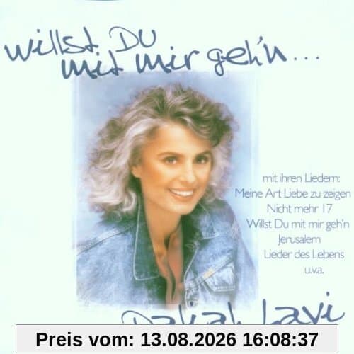 Willst Du Mit Mir Geh'n...
