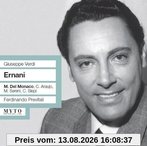 Ernani: Del Monaco-Araujo-Sereni-Siepi R