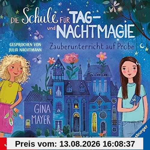 Die Schule Für Tag-und Nachtmagie: Zauberunterric