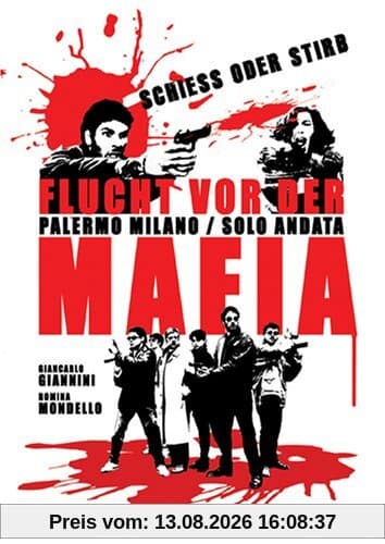 Flucht vor der Mafia