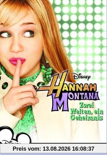 Hannah Montana - Zwei Welten, ein Geheimnis