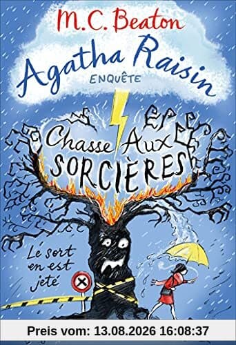 Agatha Raisin enquête. Vol. 28. Chasse aux sorcières