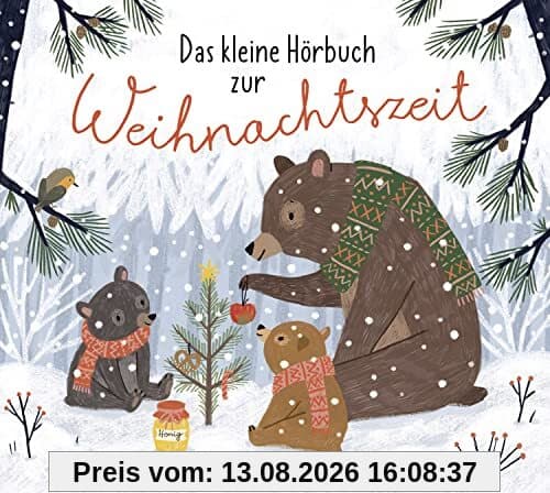 Das kleine Hörbuch zur Weihnachtszeit: Geschichten, Lieder und Gedichte