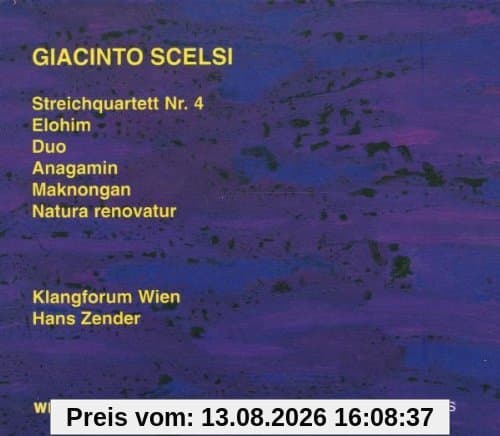 Streichquartett 4/Elohim/Duo/Anagamin/Maknongan
