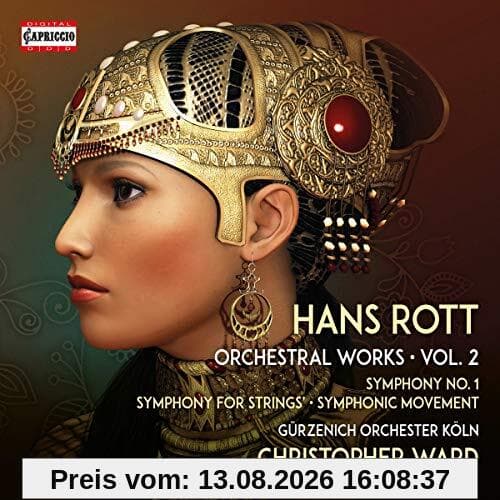 Hans Rott: Sämtliche Orchesterwerke Vol.2
