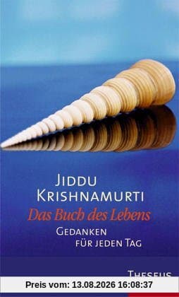 Das Buch des Lebens: Gedanken für jeden Tag