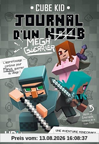 Journal d'un noob. Vol. 3. Méga-guerrier