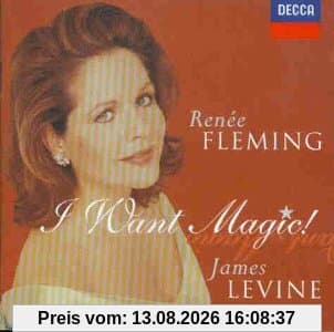 I Want Magic (Amerikanische Opernarien)