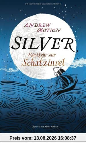 Silver. Rückkehr zur Schatzinsel