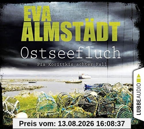 Ostseefluch: Pia Korittkis achter Fall. Kriminalroman. (Kommissarin Pia Korittki, Band 8)
